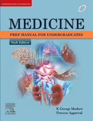 Medicine: Prep Manual for Undergraduates, 6e**