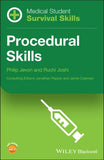 Medical Student Survival Skills - Procedural Skills