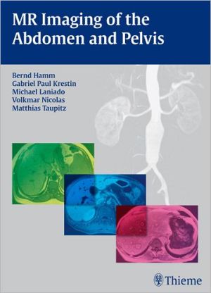 MR Imaging of the Abdomen and Pelvis