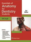Essentials of Anatomy for Dentistry Students, 2nd ed