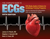 The Complete Guide to ECGs: A Comprehensive Study Guide to Improve ECG Interpretation Skills, 5e