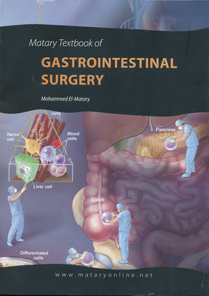 El-Matary's Textbook & El-Matary's and Atla of Gastrointestinal Surgery Gastrointestinal Surgery 2 Volume Set