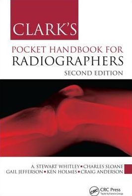 Clark's Pocket Handbook for Radiographers, 2e | Book Bay KSA