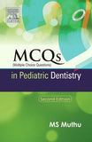 MCQs in Pediatric Dentistry 2e