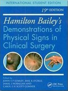 Hamilton Bailey's: Demonstrations of Physical Signs in Clinical Surgery, 19e