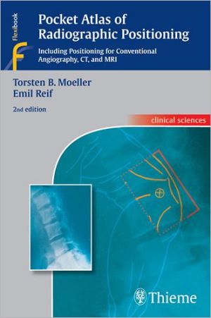 Pocket Atlas of Radiographic Positioning, 2e