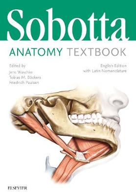Sobotta Anatomy Textbook : English Edition with Latin Nomenclature