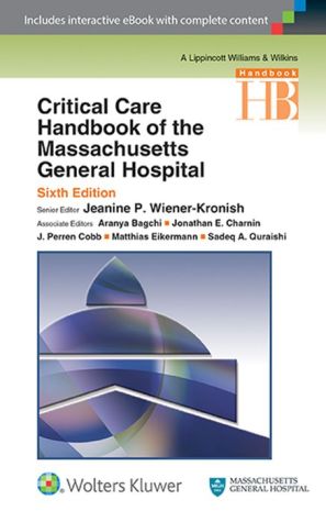 Critical Care Handbook of the Massachusetts General Hospital, 6e**