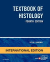 Textbook of Histology (IE), 4e**