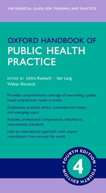Oxford Handbook of Public Health Practice, 4e