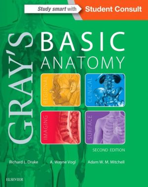 Gray's Basic Anatomy, 2e**