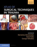 Atlas of Surgical Techniques in Trauma, 2e