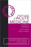 Making Sense of Disaster Medicine: A Hands-on Guide for Medics | Book Bay KSA