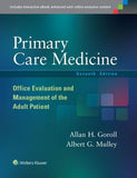 Primary Care Medicine : Office Evaluation and Management of the Adult Patient, 7e**