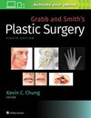 Grabb and Smith's Plastic Surgery, 8e