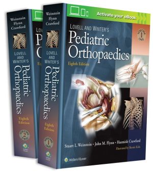 Lovell and Winter's Pediatric Orthopaedics ( 2 VOL), 8e