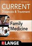 Current Diagnosis & Treatment in Family Medicine, 4E ISE **