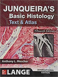 Junqueira's Basic Histology: Text and Atlas (IE), 15e**