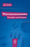Pharmacoeconomics: Principles and Practice