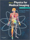 Farr's Physics for Medical Imaging, 2e**