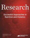 Research: Successful Approaches in Nutrition and Dietetics, 4e