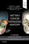 Netter's Concise Radiologic Anatomy Updated Edition, 2nd Edition