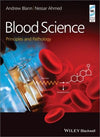 Blood Science: Principles and Pathology**