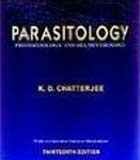 Parasitology (Protozoology & Helminthology) With two hundred fourteen illustrations, 13e (HB)