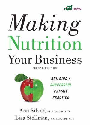 Making Nutrition Your Business, 2e