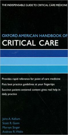 Oxford American Handbook of Critical Care**