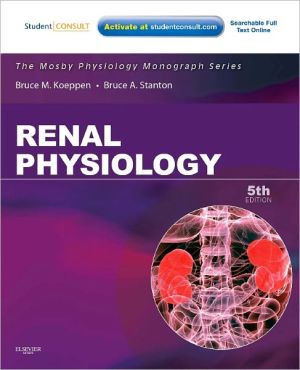 Renal Physiology , 5e **