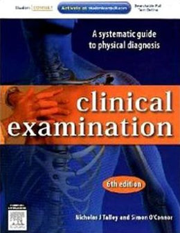 Clinical Examination : A Systematic Guide to Physical Diagnosis (IE), 6e**