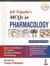 KD Tripathi’s MCQs in Pharmacology, 5e