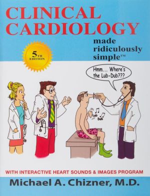 Clinical Cardiology Made Ridiculously Simple, 5e | Book Bay KSA