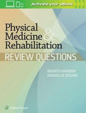 Physical Medicine & Rehabilitation Review Questions
