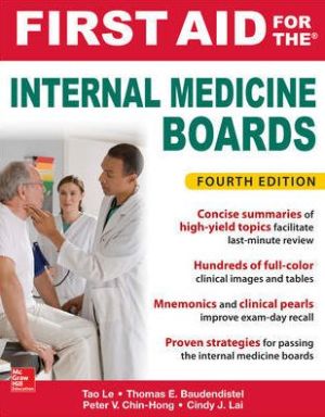 First Aid for the Internal Medicine Boards, 4e USE