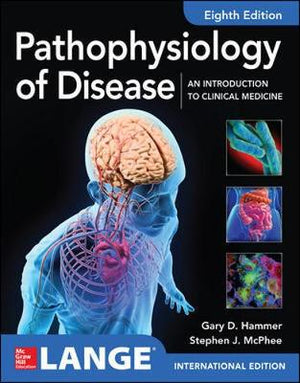 Pathophysiology of Disease: An Introduction to Clinical Medicine, 8e