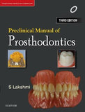 Preclinical Manual of Prosthodontics, 3e**
