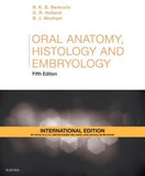 Oral Anatomy, Histology and Embryology (IE), 5e**
