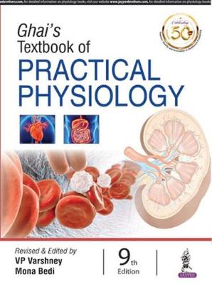 Ghai's Textbook of Practical Physiology, 9e**