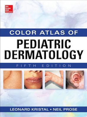 Weinberg's Color Atlas of Pediatric Dermatology, 5e