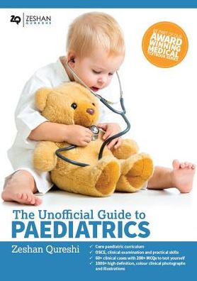 The Unofficial Guide to Paediatrics