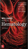 Williams Manual of Hematology (IE), 9e**