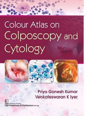 Colour Atlas on Colposcopy and Cytology (HB)