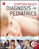 Symptom-Based Diagnosis in Pediatrics**