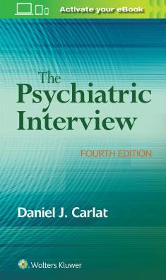The Psychiatric Interview, 4e**