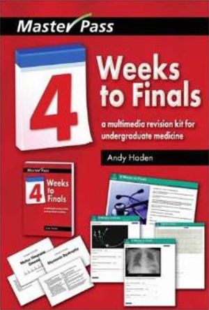 MasterPass: Four Weeks to Finals : A Multimedia Revision Kit for Undergraduate Medicine | Book Bay KSA