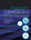 Paediatric Orthopaedics : A system of decision-making** | Book Bay KSA