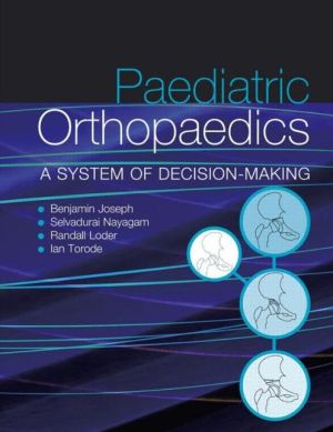 Paediatric Orthopaedics : A system of decision-making** | Book Bay KSA