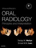 White and Pharoah's Oral Radiology : Principles and Interpretation, 8e